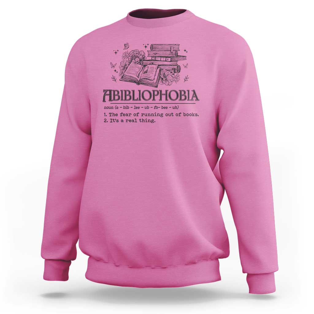Funny Reading Sweatshirt Abibliophobia Bookworm Reader Butterfly Flower - Wonder Print Shop