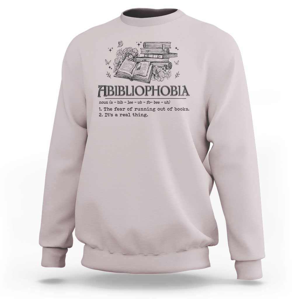 Funny Reading Sweatshirt Abibliophobia Bookworm Reader Butterfly Flower - Wonder Print Shop