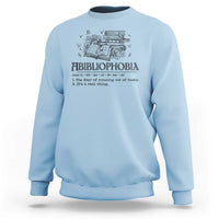 Funny Reading Sweatshirt Abibliophobia Bookworm Reader Butterfly Flower - Wonder Print Shop