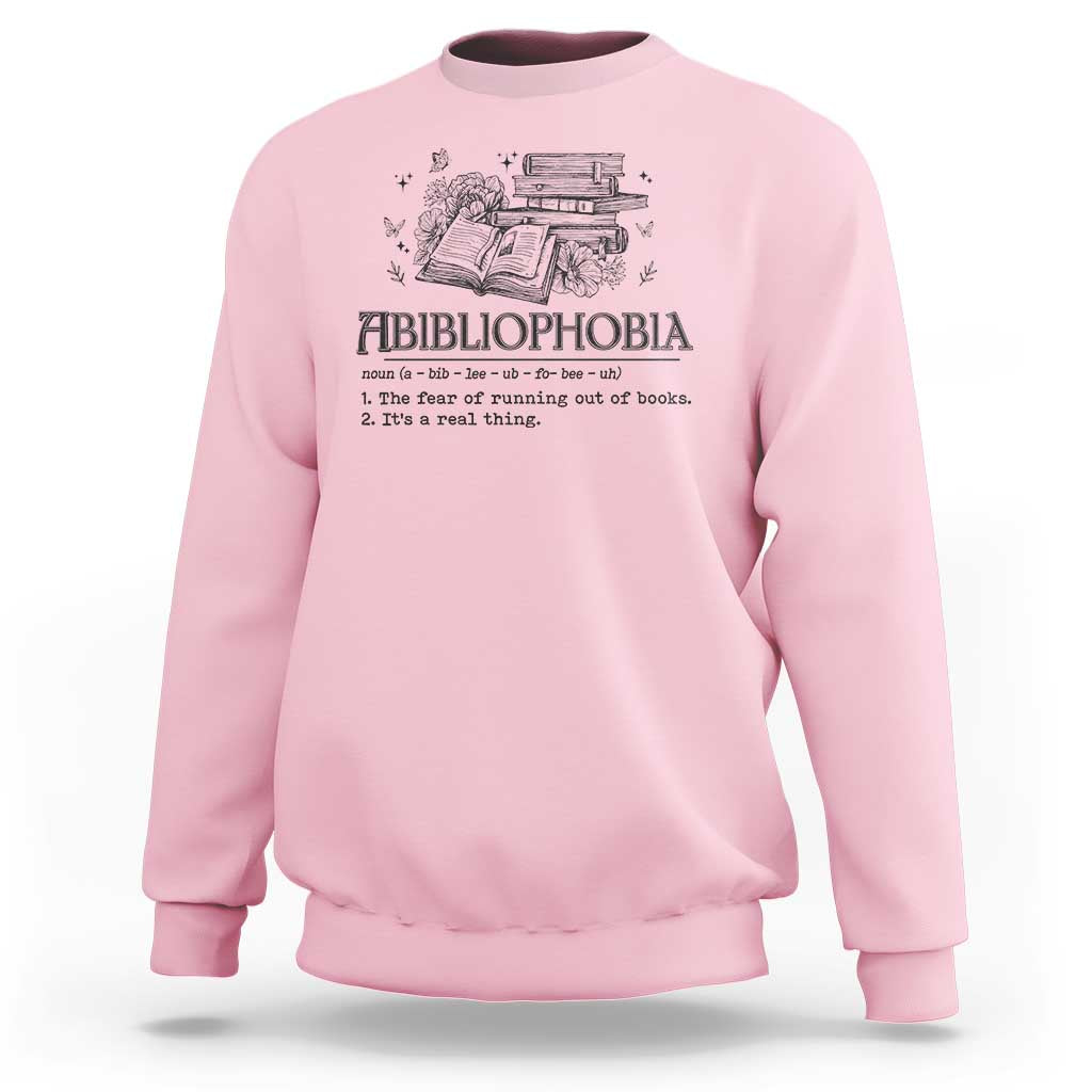 Funny Reading Sweatshirt Abibliophobia Bookworm Reader Butterfly Flower - Wonder Print Shop