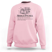 Funny Reading Sweatshirt Abibliophobia Bookworm Reader Butterfly Flower - Wonder Print Shop