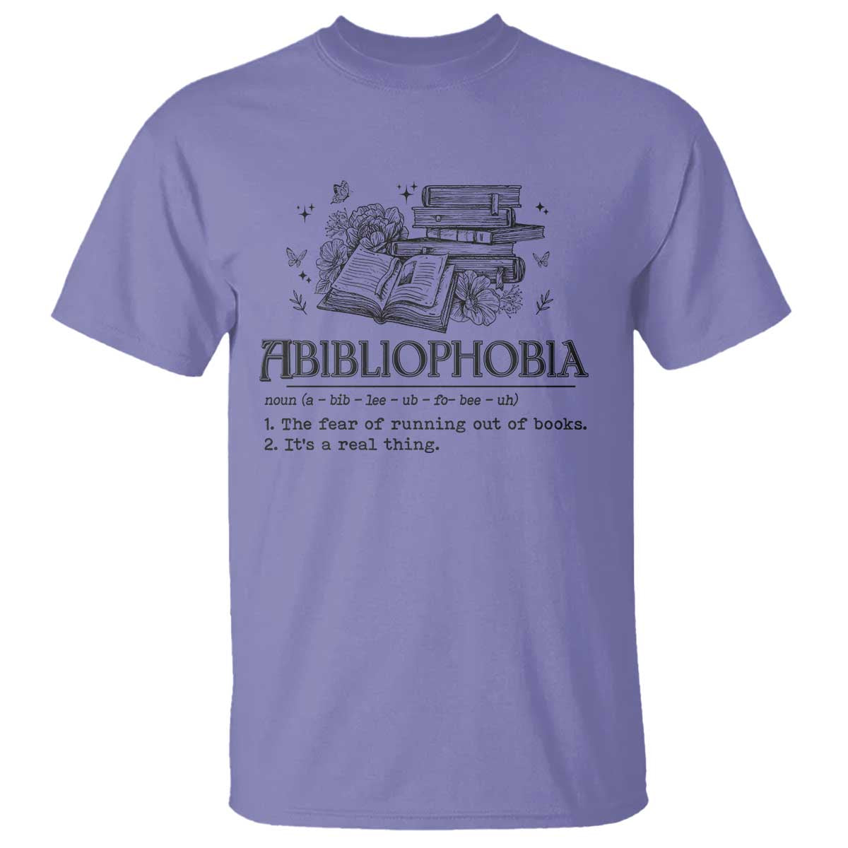 Funny Reading T Shirt Abibliophobia Bookworm Reader Butterfly Flower - Wonder Print Shop