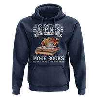 Funny Reading Lover Hoodie You Can't buy Happiness But You Can Buy More Books - Wonder Print Shop
