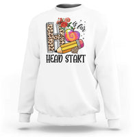Back To School Sweatshirt H Is For Head Start Pencil Apple Flower - Wonder Print Shop