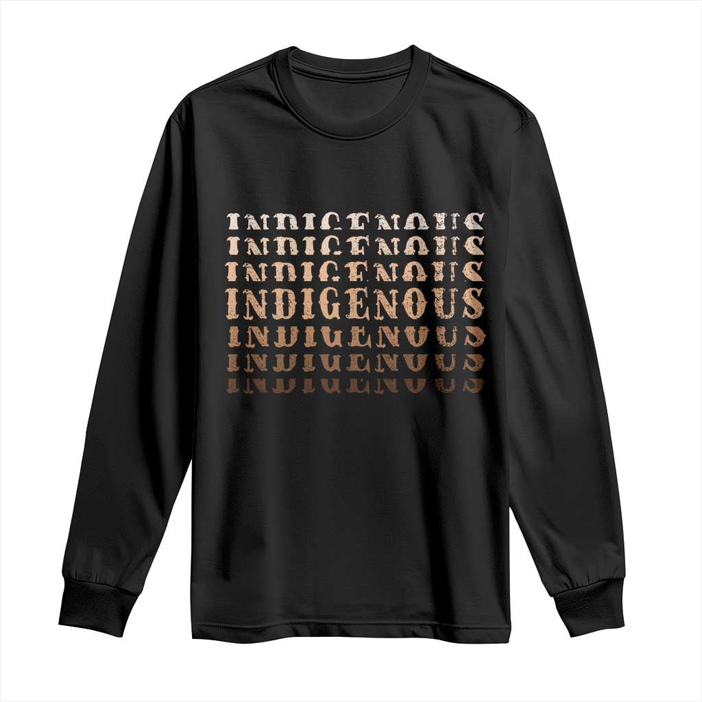 Native American Heritage Indigenous Peoples Heritage Long Sleeve Shirt - Wonder Print Shop