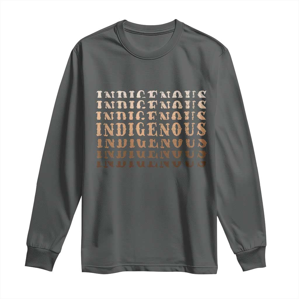 Native American Heritage Indigenous Peoples Heritage Long Sleeve Shirt - Wonder Print Shop