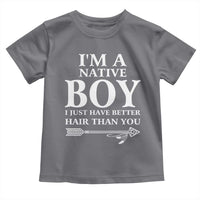 I Am A Native Boy I Just Have Better Hair Than You Toddler T Shirt Indian American Arrow - Wonder Print Shop