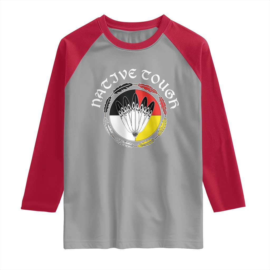 Native Tough Raglan Shirt Indian American Medicine Wheel Feathers - Wonder Print Shop