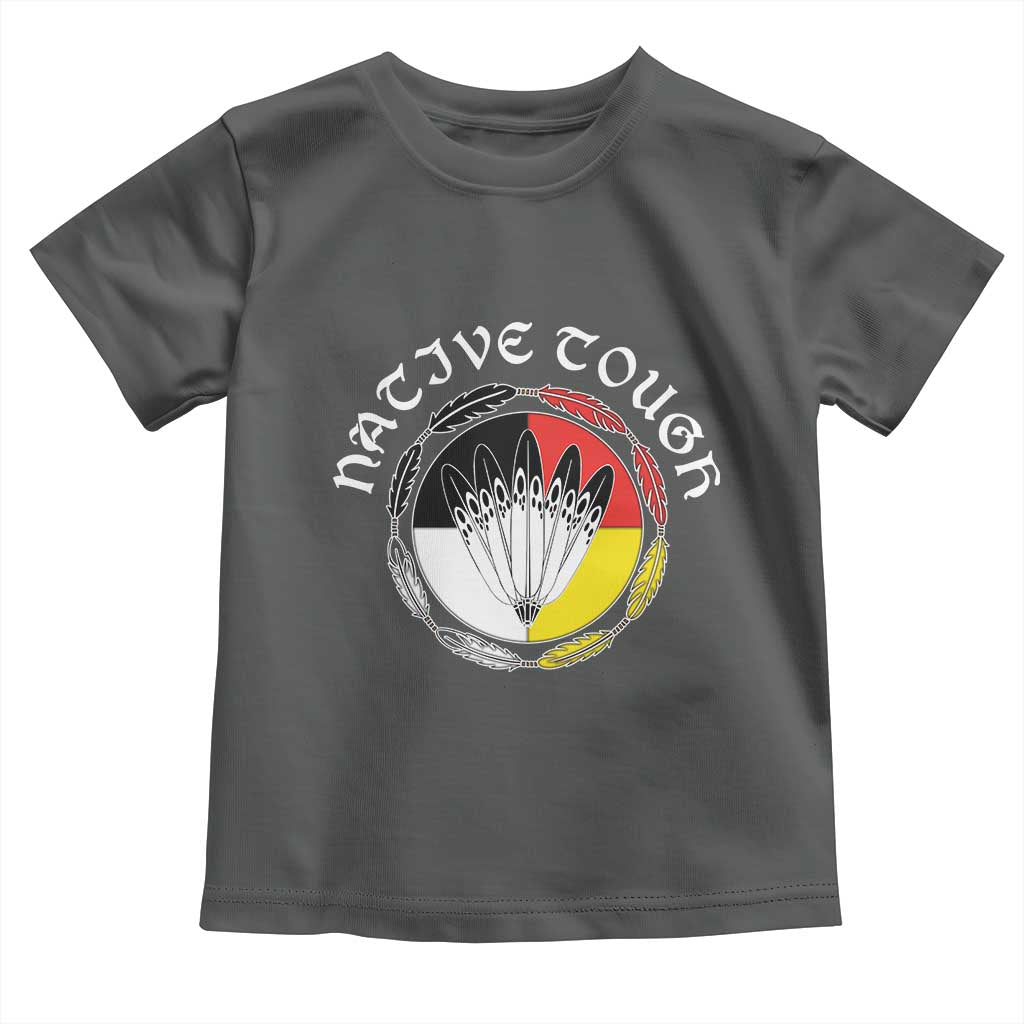 Native Tough Toddler T Shirt Indian American Medicine Wheel Feathers - Wonder Print Shop