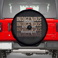 Proud Native American Indigenous Strong Resilient Beautiful Spare Tire Cover - Wonder Print Shop