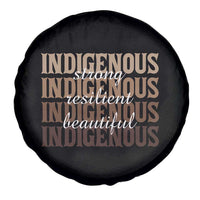 Proud Native American Indigenous Strong Resilient Beautiful Spare Tire Cover - Wonder Print Shop