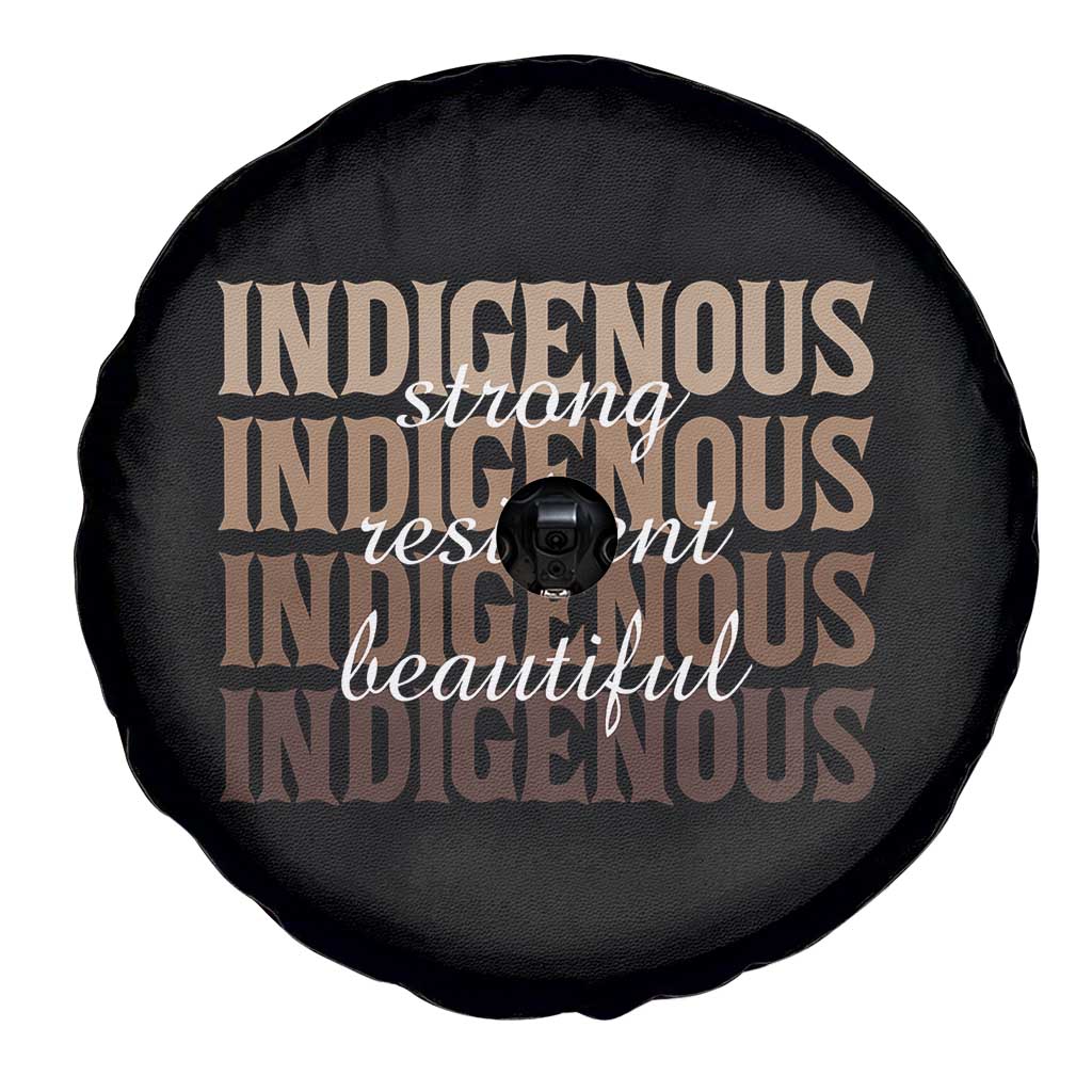 Proud Native American Indigenous Strong Resilient Beautiful Spare Tire Cover - Wonder Print Shop