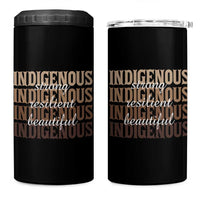 Proud Native American Indigenous Strong Resilient Beautiful 4 in 1 Can Cooler Tumbler - Wonder Print Shop