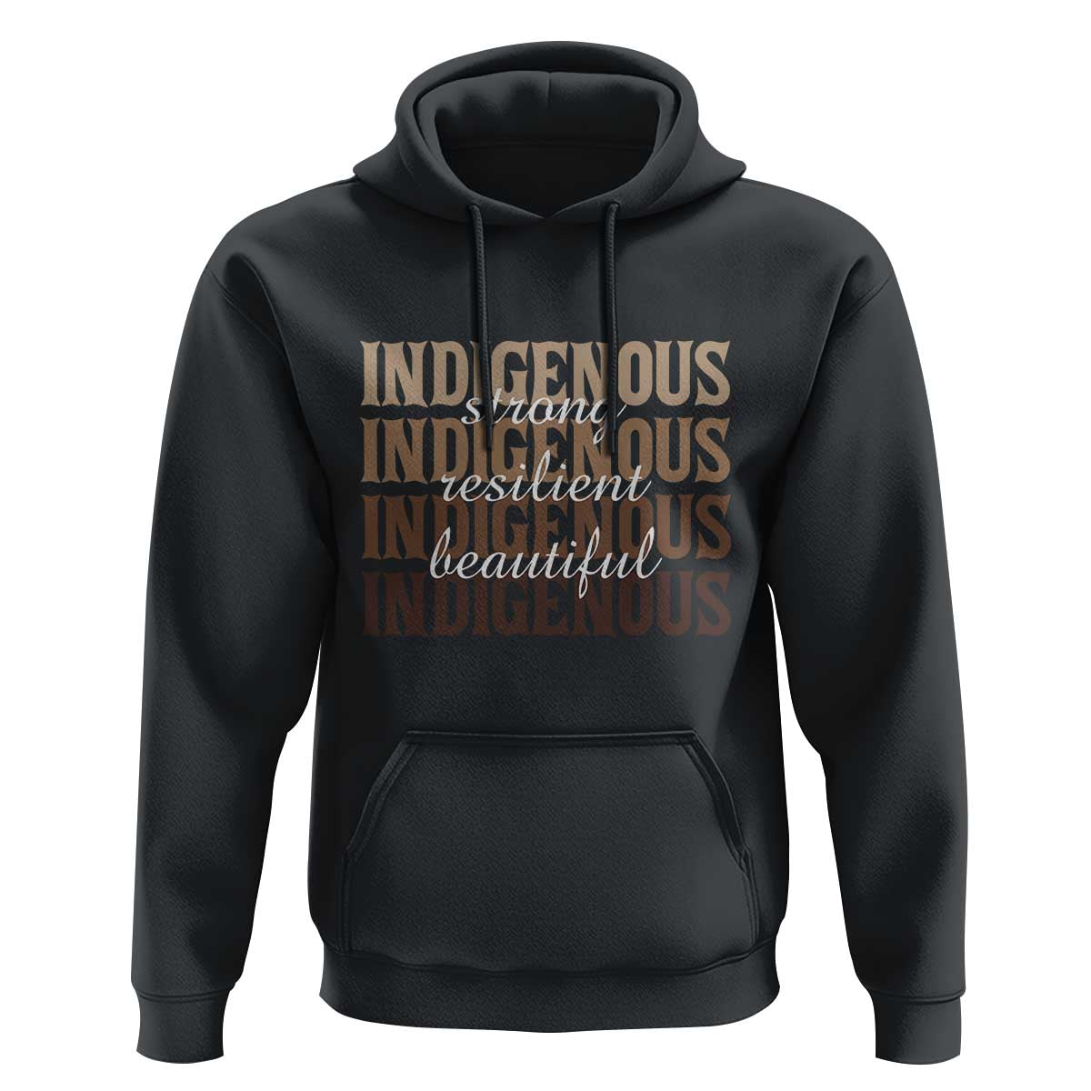 Proud Native American Indigenous Strong Resilient Beautiful Hoodie - Wonder Print Shop