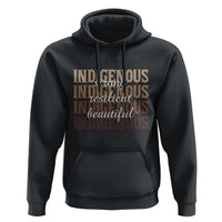 Proud Native American Indigenous Strong Resilient Beautiful Hoodie - Wonder Print Shop