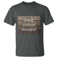 Proud Native American Indigenous Strong Resilient Beautiful T Shirt - Wonder Print Shop