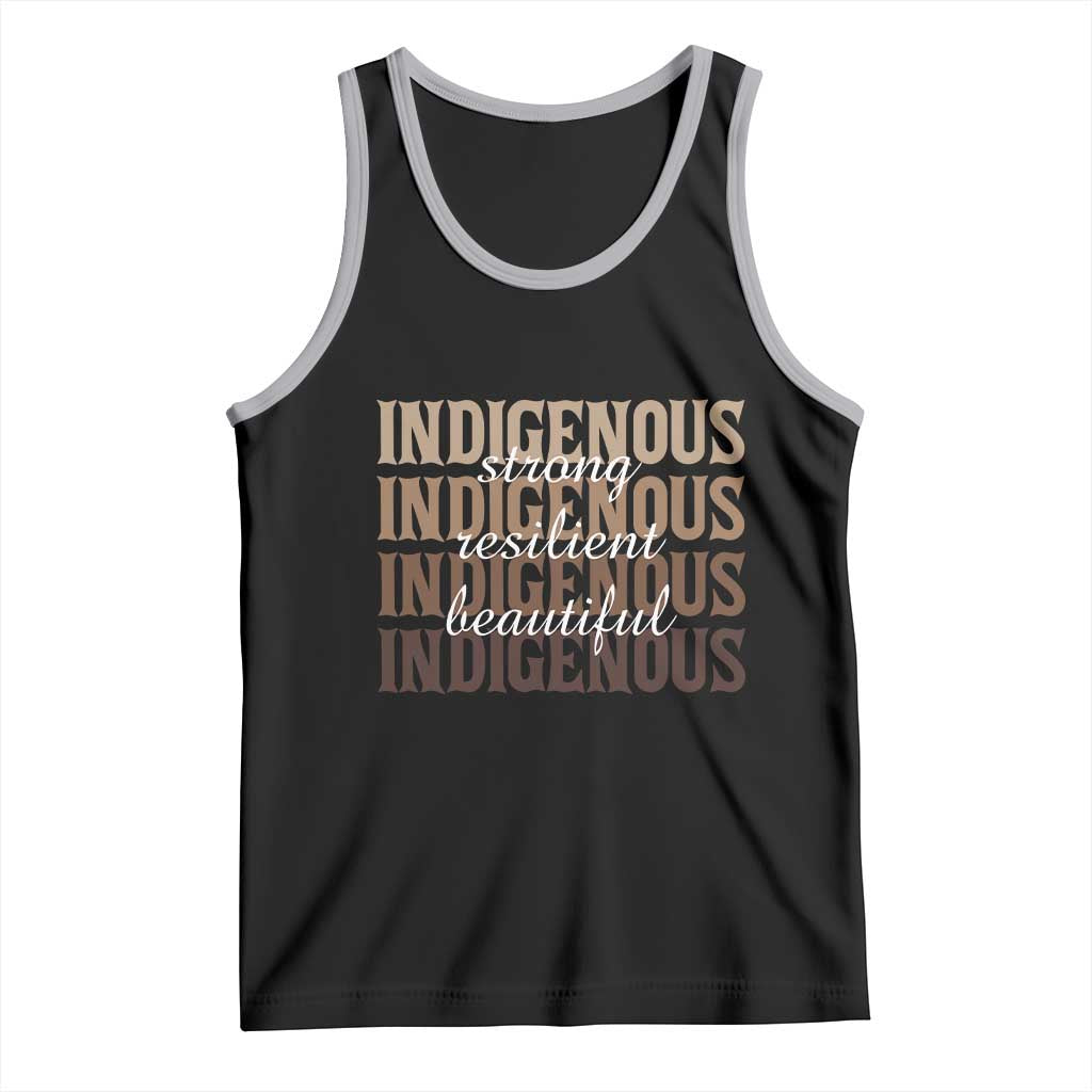 Proud Native American Indigenous Strong Resilient Beautiful Tank Top - Wonder Print Shop