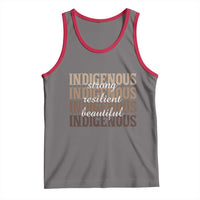 Proud Native American Indigenous Strong Resilient Beautiful Tank Top - Wonder Print Shop