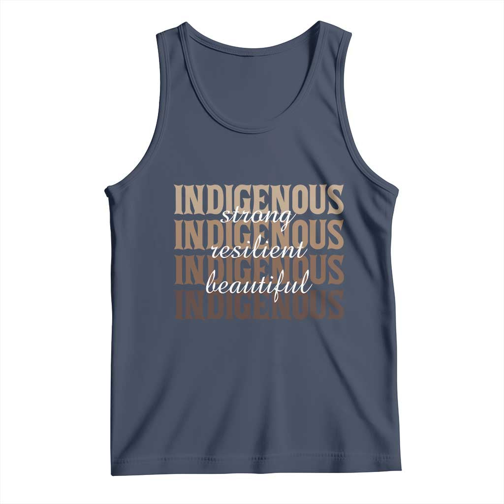 Proud Native American Indigenous Strong Resilient Beautiful Tank Top - Wonder Print Shop