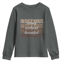 Proud Native American Indigenous Strong Resilient Beautiful Youth Sweatshirt - Wonder Print Shop