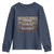 Proud Native American Indigenous Strong Resilient Beautiful Youth Sweatshirt - Wonder Print Shop