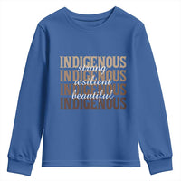 Proud Native American Indigenous Strong Resilient Beautiful Youth Sweatshirt - Wonder Print Shop
