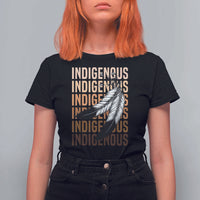 Indigenous Pride T Shirt For Women Native American Heritage Feathers Dreamcatcher - Wonder Print Shop
