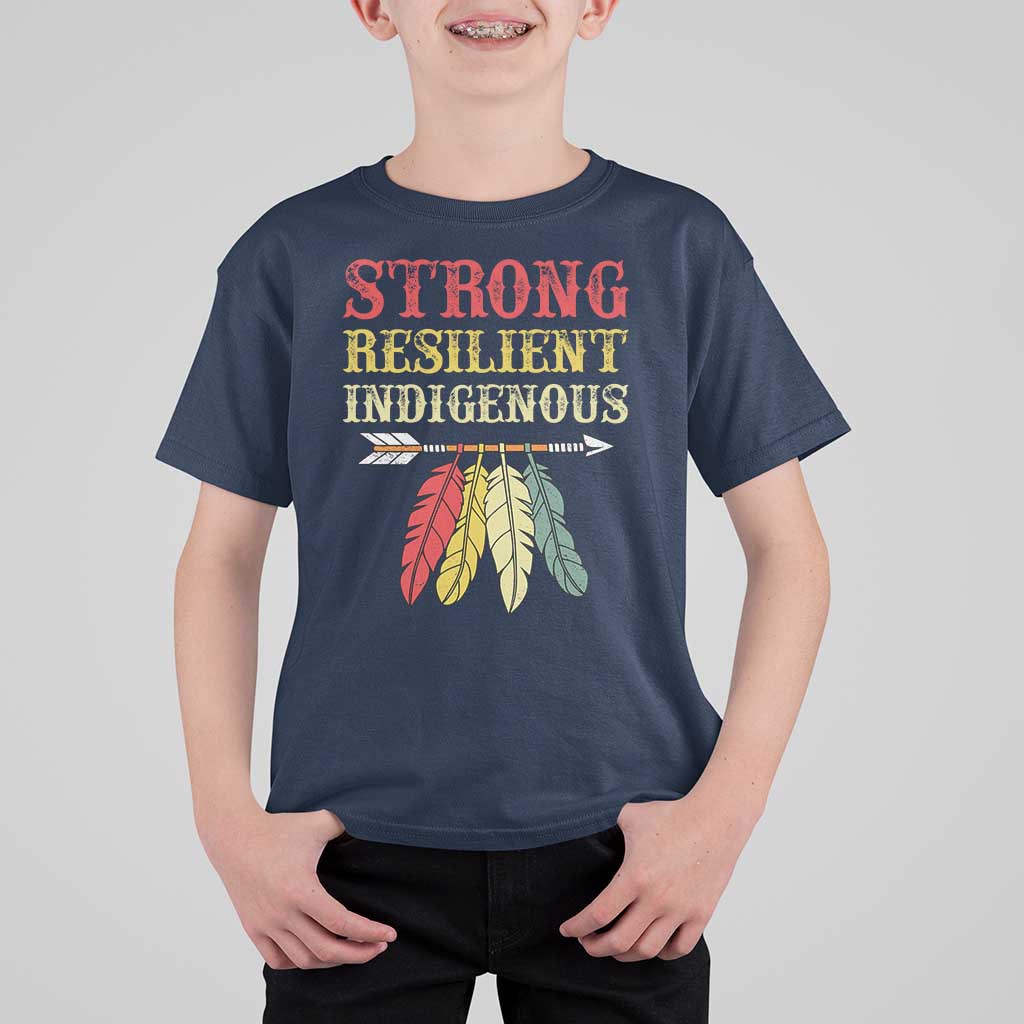 Native American Strong Resilient Indigenous T Shirt For Kid Retro Vintage Feathers - Wonder Print Shop