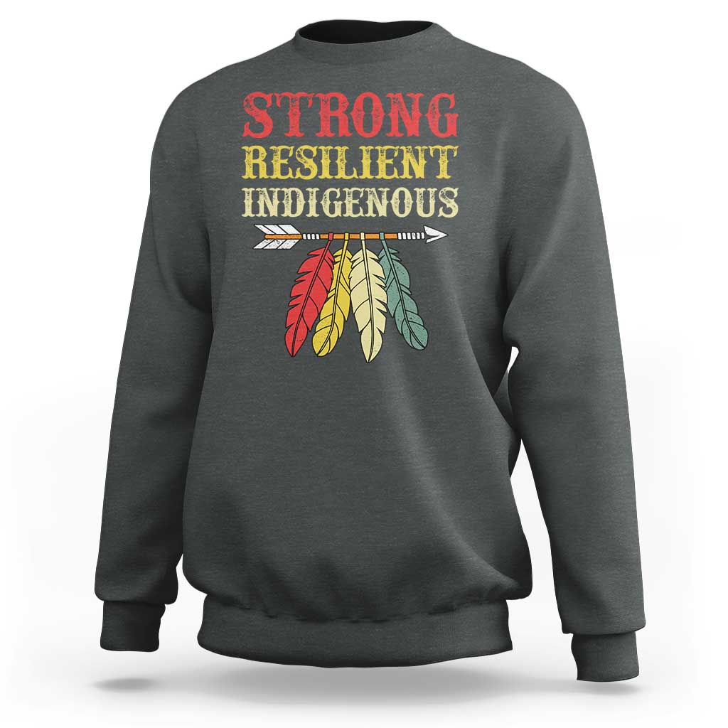 Native American Strong Resilient Indigenous Sweatshirt Retro Vintage Feathers - Wonder Print Shop