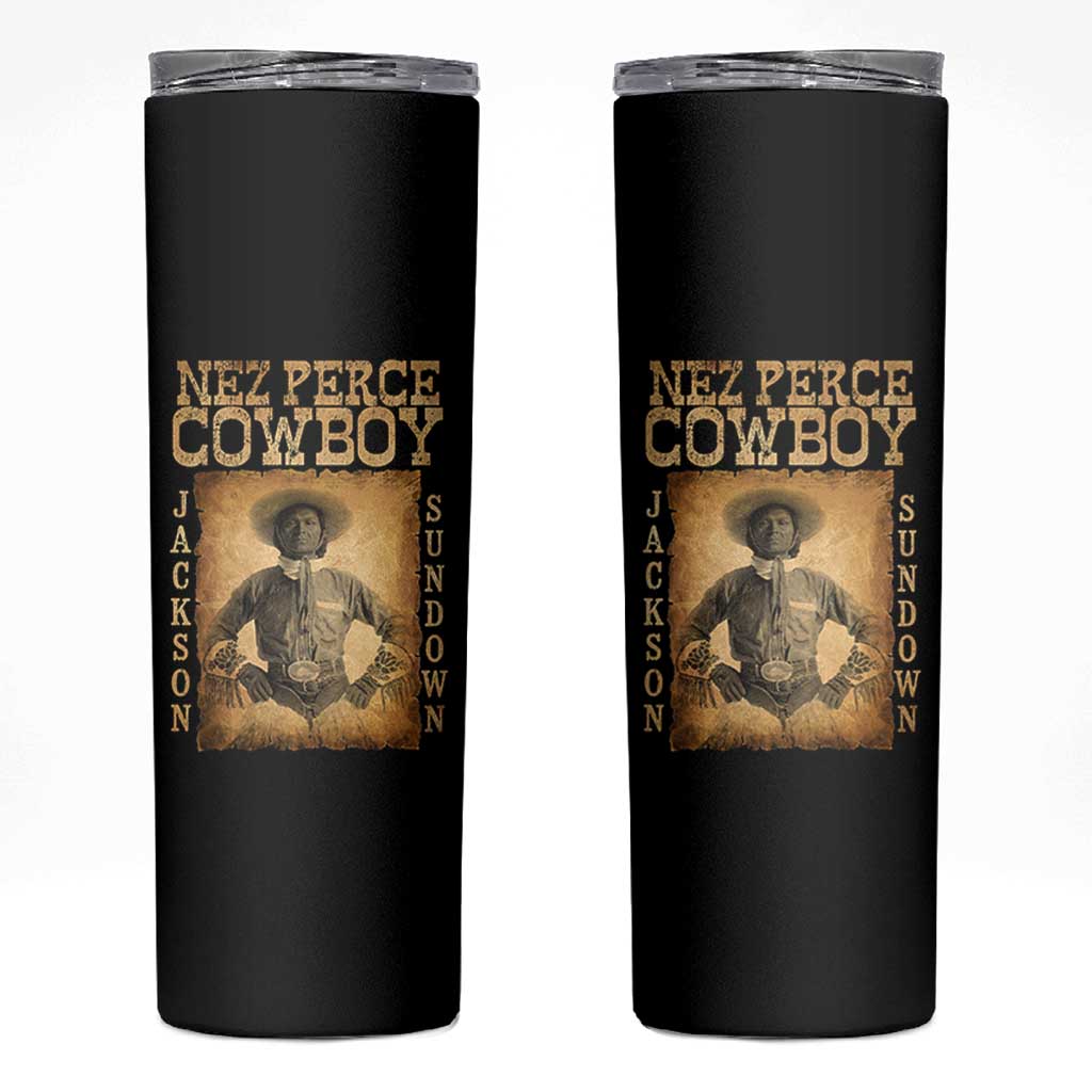 Nez Perce Cowboy Jackson Sundown Skinny Tumbler Native American Cowboy Western Country - Wonder Print Shop