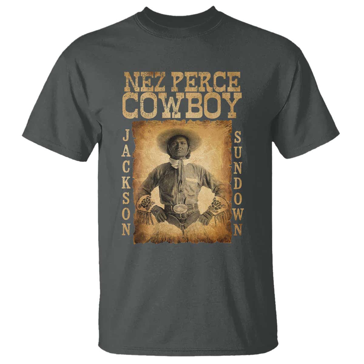 Nez Perce Cowboy Jackson Sundown T Shirt Native American Cowboy Western Country - Wonder Print Shop