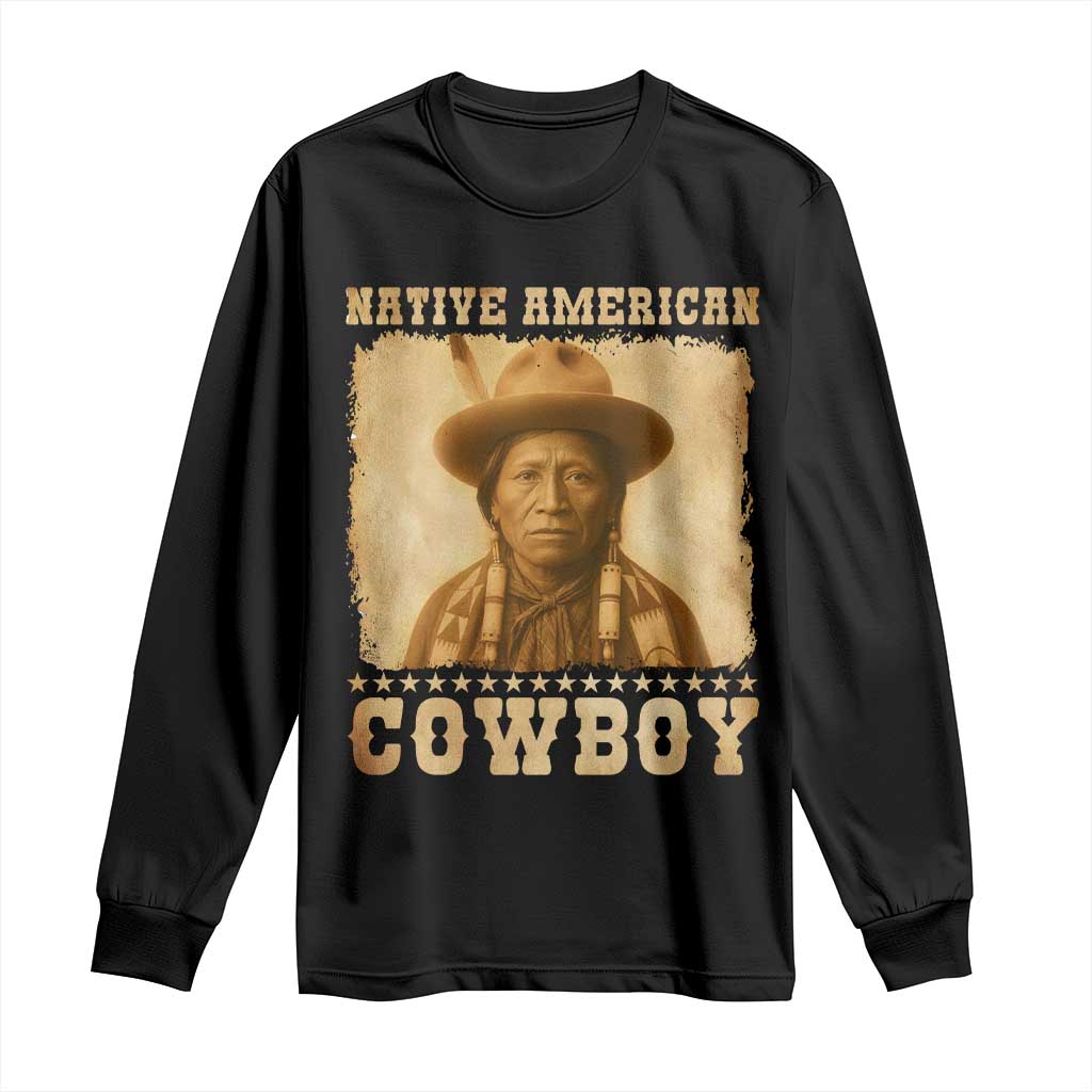 Native American Cowboy Long Sleeve Shirt Vintage Western Country Portrait - Wonder Print Shop