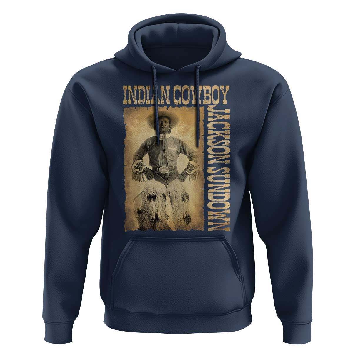 Jackson Sundown Hoodie Native American Cowboy Vintage Western - Wonder Print Shop