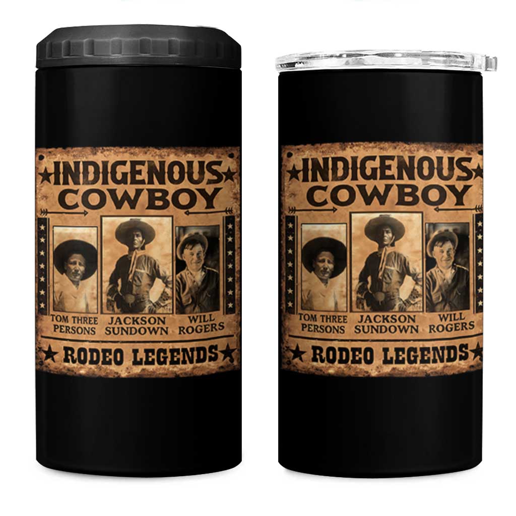 Native American Cowboy Rodeo Legends 4 in 1 Can Cooler Tumbler Vintage Western Country Cowboy - Wonder Print Shop