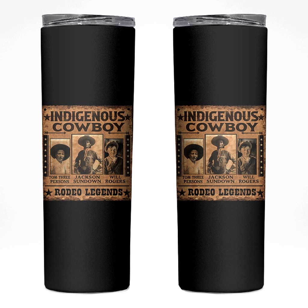 Native American Cowboy Rodeo Legends Skinny Tumbler Vintage Western Country Cowboy - Wonder Print Shop