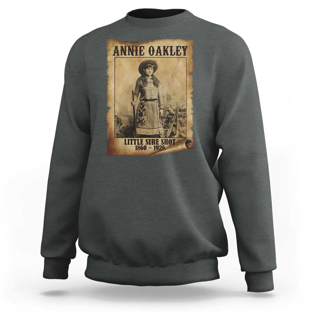 Annie Oakley Sweatshirt Little Sure Shot The Legendary Cowgirl - Wonder Print Shop