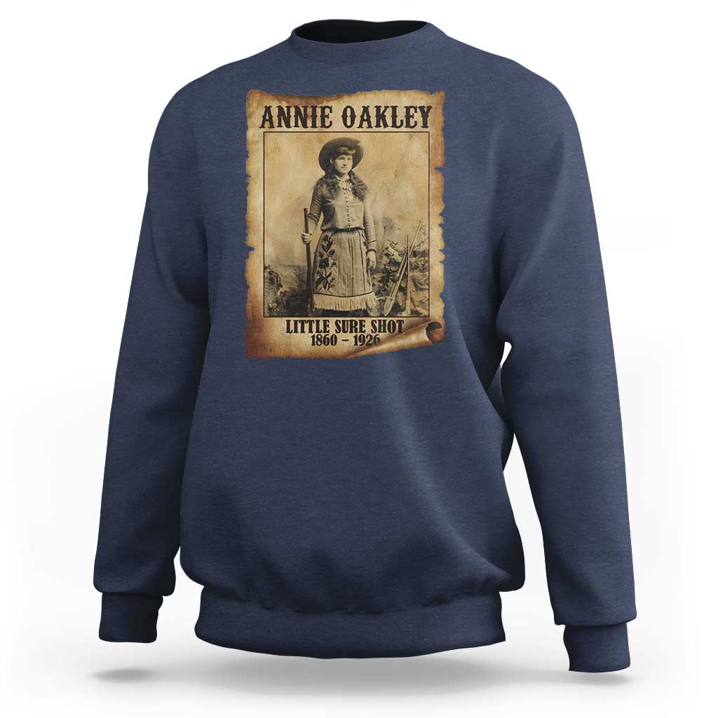 Annie Oakley Sweatshirt Little Sure Shot The Legendary Cowgirl - Wonder Print Shop