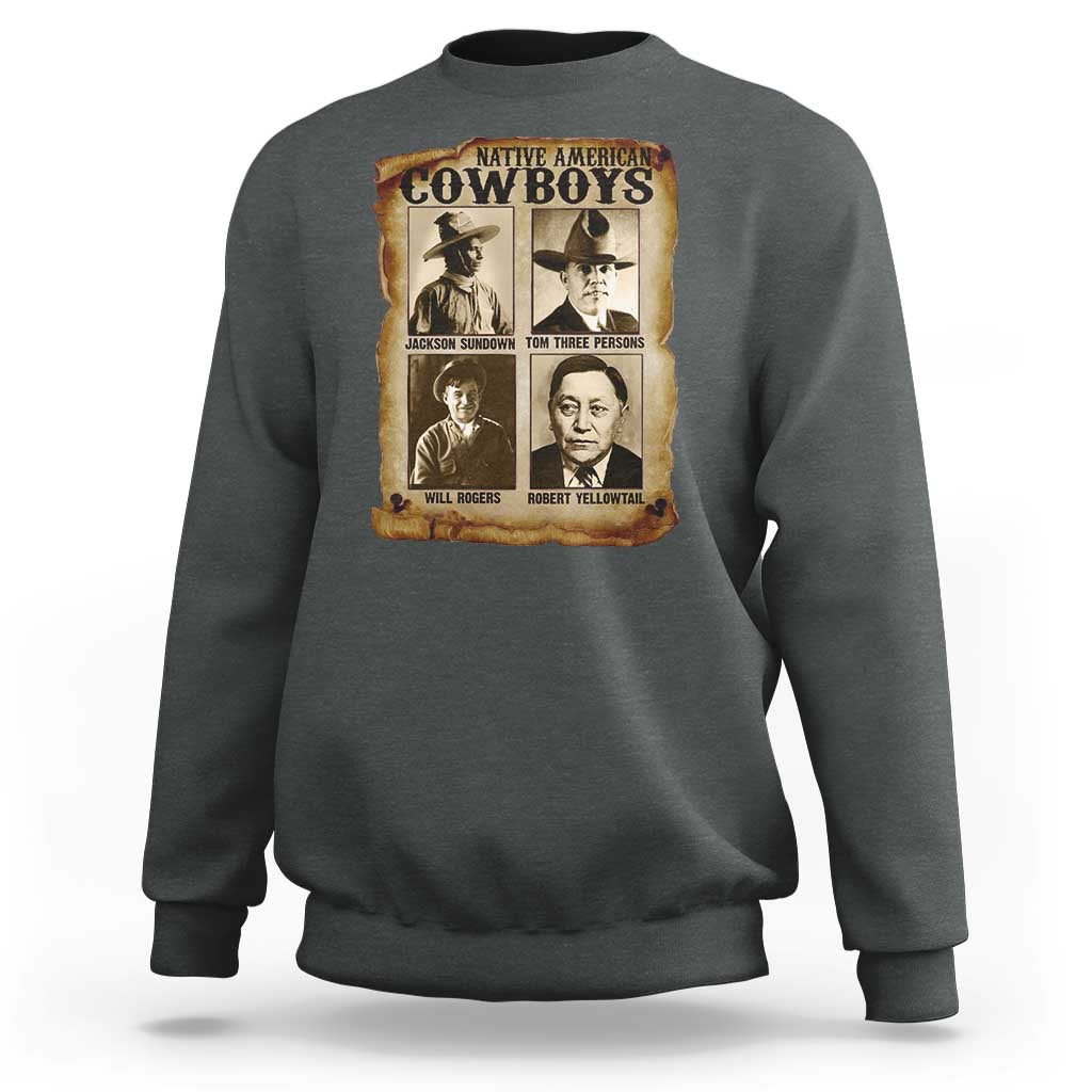 Native American Cowboy Legends Sweatshirt Vintage Western Rodeo - Wonder Print Shop