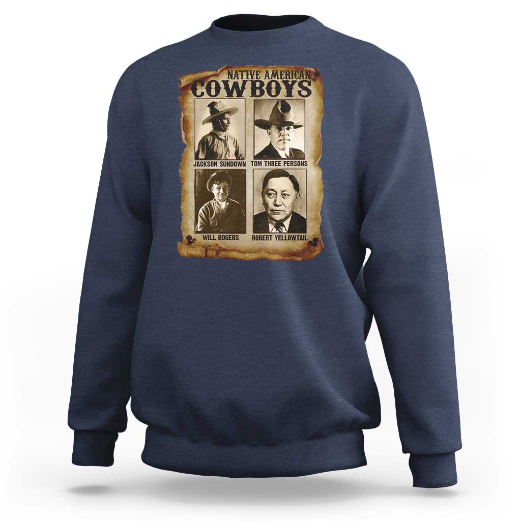 Native American Cowboy Legends Sweatshirt Vintage Western Rodeo - Wonder Print Shop