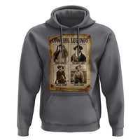 Cowgirl Legends Hoodie Vintage Legendary American Old West - Wonder Print Shop
