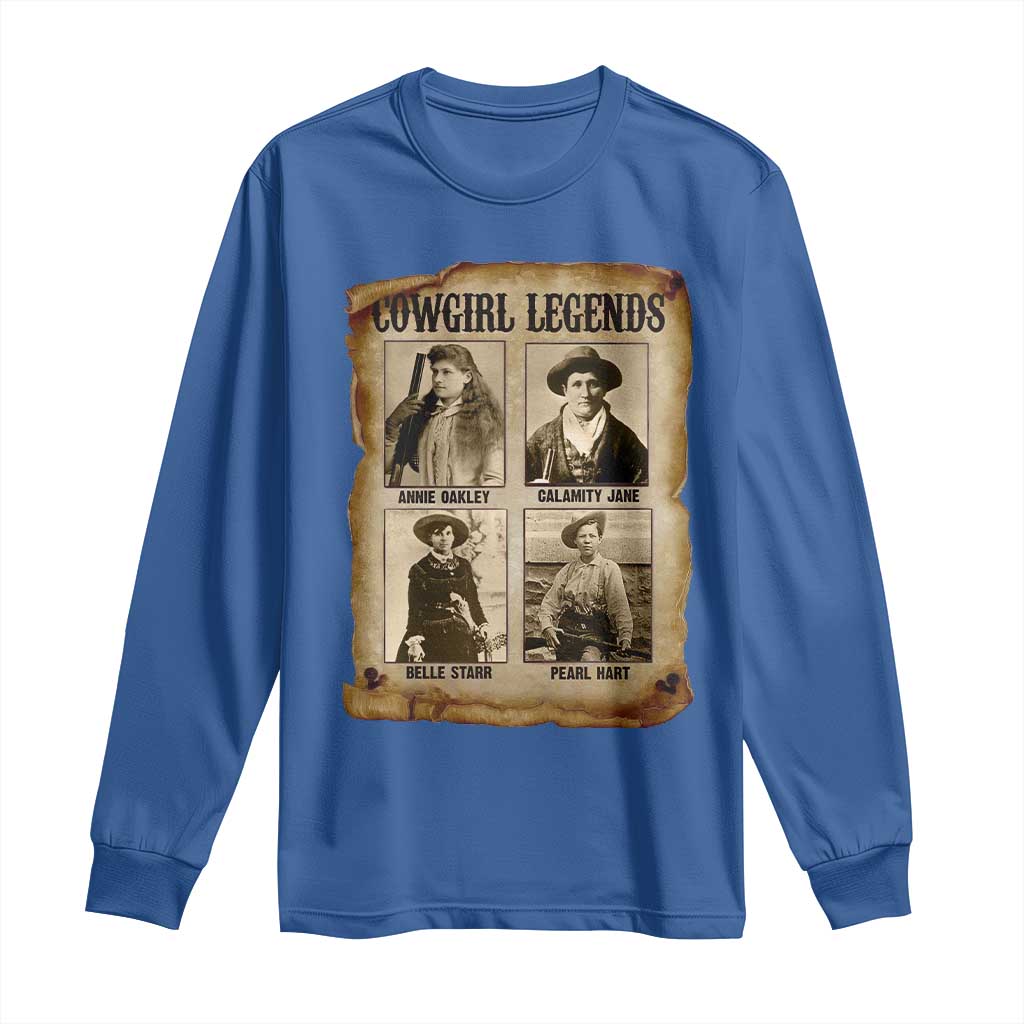 Cowgirl Legends Long Sleeve Shirt Vintage Legendary American Old West - Wonder Print Shop