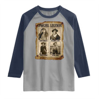 Cowgirl Legends Raglan Shirt Vintage Legendary American Old West - Wonder Print Shop
