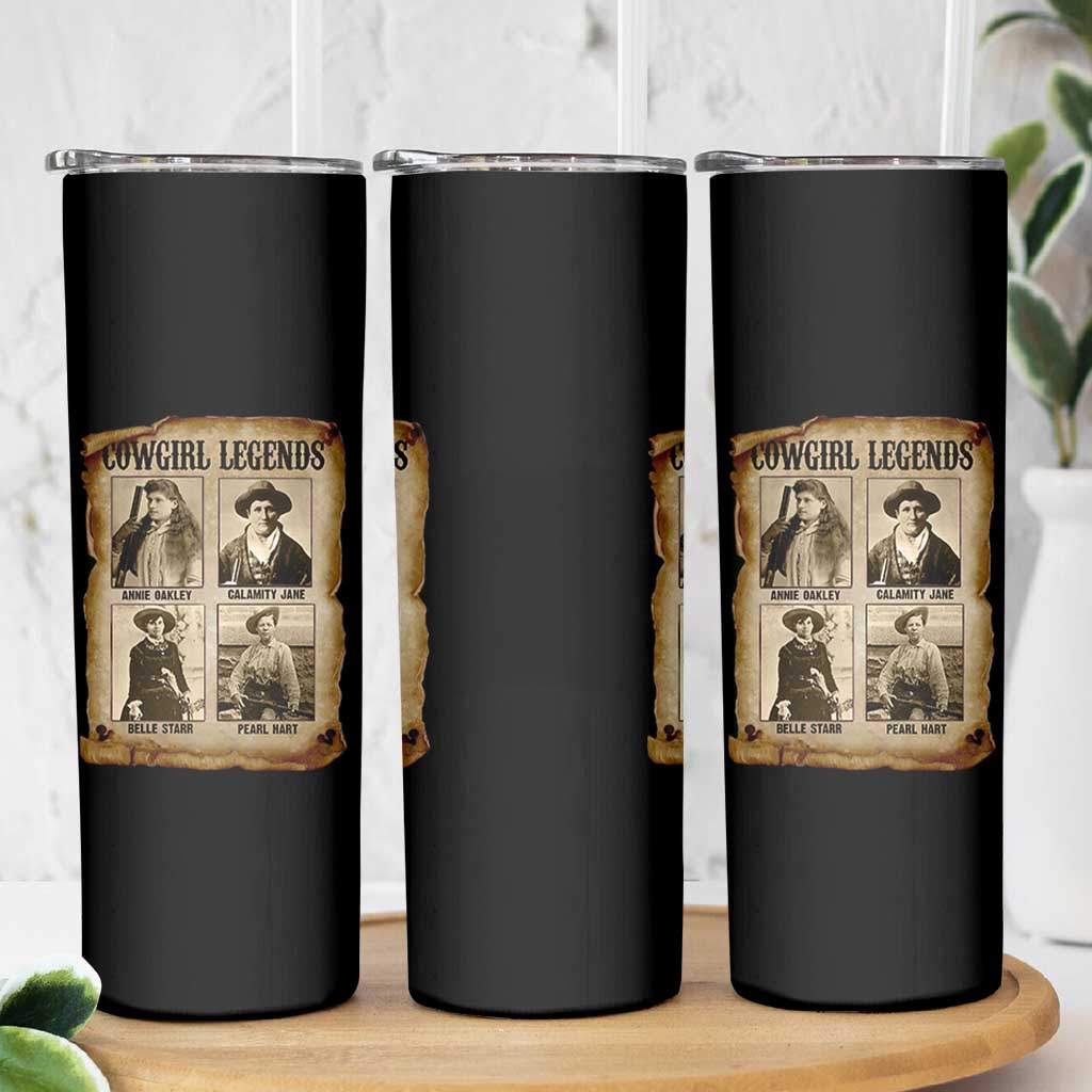 Cowgirl Legends Skinny Tumbler Vintage Legendary American Old West - Wonder Print Shop
