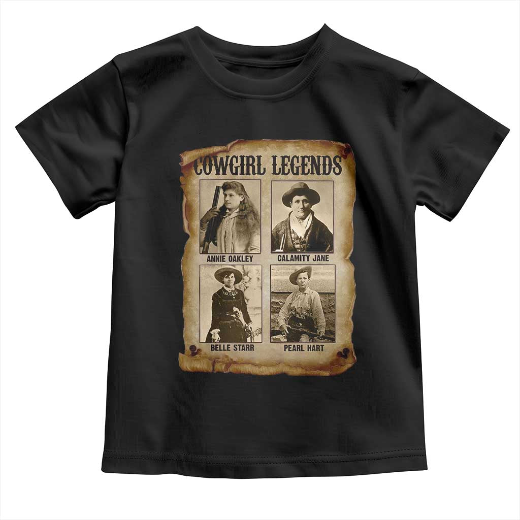 Cowgirl Legends Toddler T Shirt Vintage Legendary American Old West - Wonder Print Shop