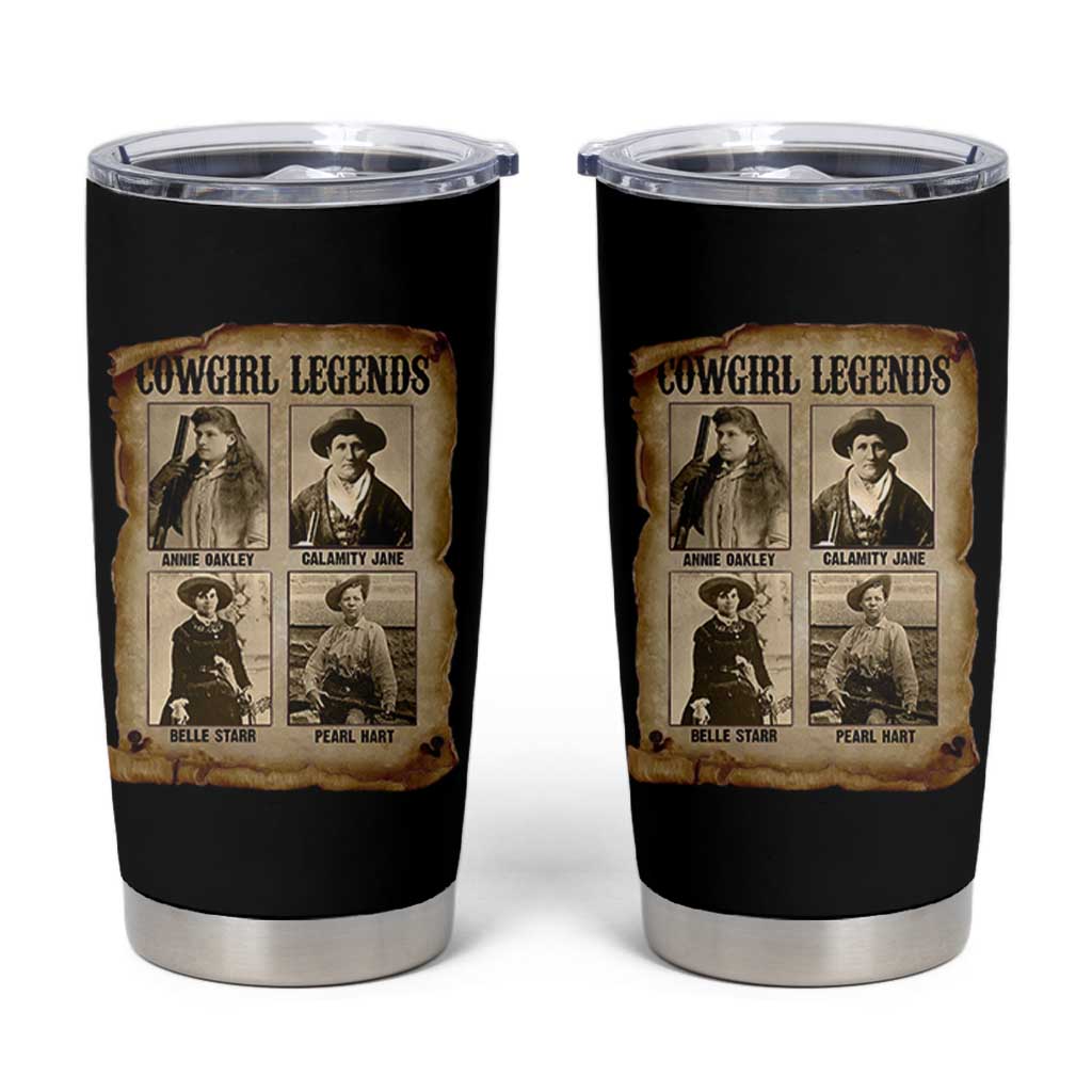 Cowgirl Legends Tumbler Cup Vintage Legendary American Old West - Wonder Print Shop