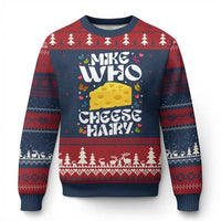 Funny Mike Who Cheese Hairy Ugly Christmas Sweater Inappropriate Adult Humor - Wonder Print Shop