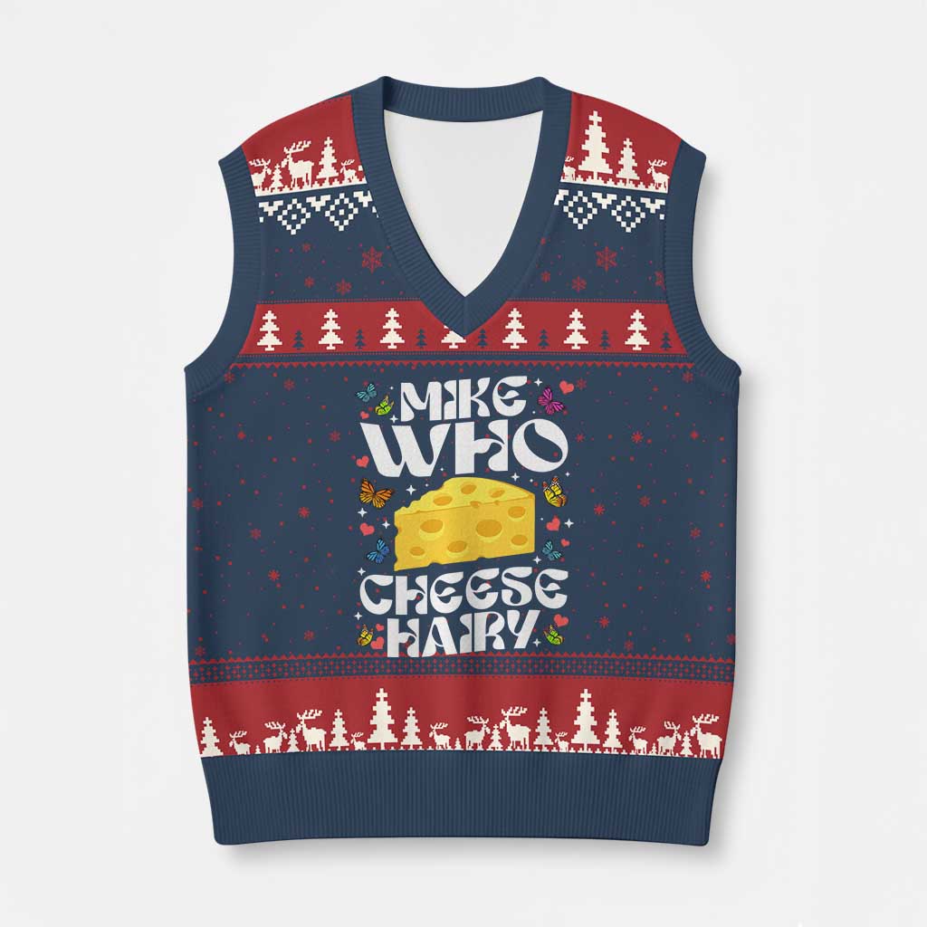 Funny Mike Who Cheese Hairy V-Neck Knit Sweater Vest Inappropriate Adult Humor - Wonder Print Shop
