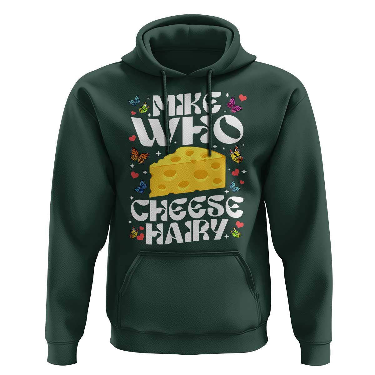 Funny Mike Who Cheese Hairy Hoodie Inappropriate Adult Humor - Wonder Print Shop