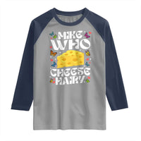 Funny Mike Who Cheese Hairy Raglan Shirt Inappropriate Adult Humor - Wonder Print Shop