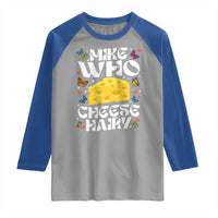 Funny Mike Who Cheese Hairy Raglan Shirt Inappropriate Adult Humor - Wonder Print Shop